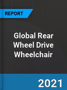 Global Rear Wheel Drive Wheelchair Market