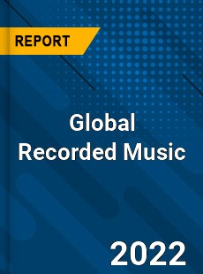 Global Recorded Music Market