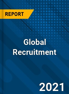 Global Recruitment Market