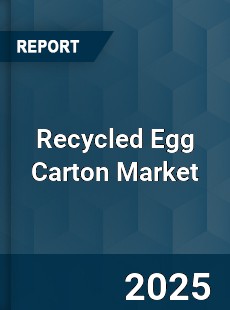 Global Recycled Egg Carton Market