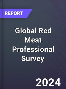 Global Red Meat Professional Survey Report