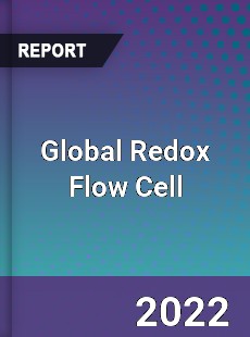 Global Redox Flow Cell Market