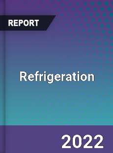 Global Refrigeration Industry