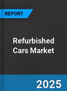 Global Refurbished Cars Industry