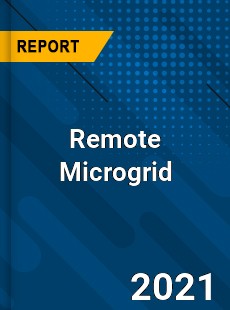 Global Remote Microgrid Market