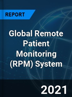 Global Remote Patient Monitoring System Market