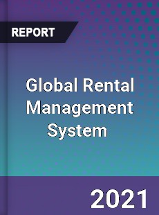 Global Rental Management System Market