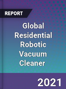 Global Residential Robotic Vacuum Cleaner Market