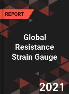 Global Resistance Strain Gauge Market