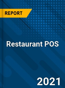 Global Restaurant POS Market