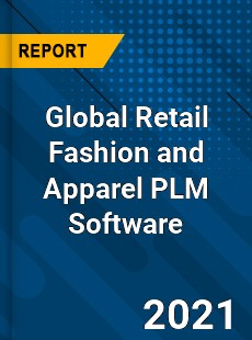 Global Retail Fashion and Apparel PLM Software Market