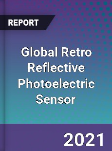 Global Retro Reflective Photoelectric Sensor Market