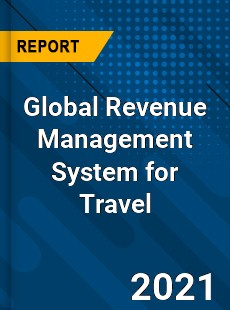 Global Revenue Management System for Travel Market