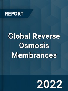 Global Reverse Osmosis Membrances Market