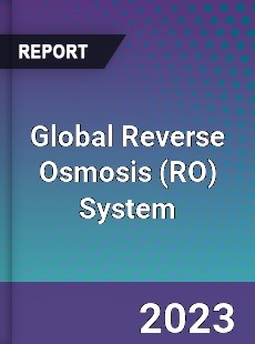 Global Reverse Osmosis System Market