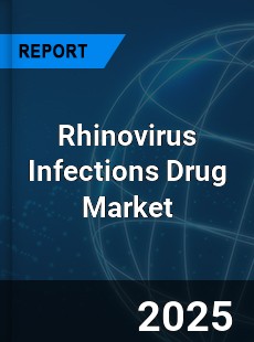 Global Rhinovirus Infections Drug Market