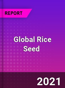 Global Rice Seed Market