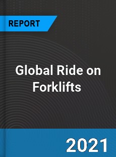 Global Ride on Forklifts Market