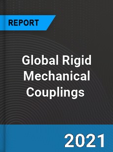 Global Rigid Mechanical Couplings Market
