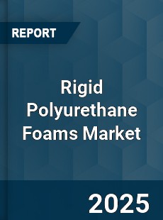 Global Rigid Polyurethane Foams Market