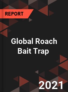 Global Roach Bait Trap Market
