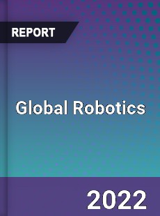 Global Robotics Market