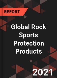 Global Rock Sports Protection Products Market