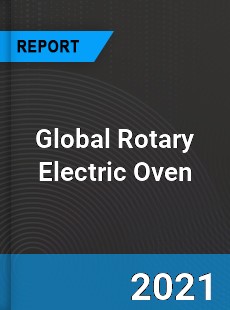 Global Rotary Electric Oven Market
