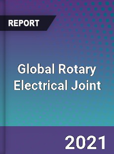 Global Rotary Electrical Joint Market