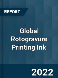 Global Rotogravure Printing Ink Market
