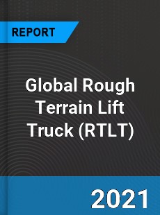 Global Rough Terrain Lift Truck Market