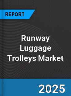 Global Runway Luggage Trolleys Market