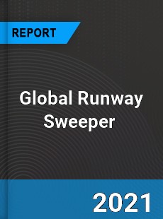 Global Runway Sweeper Market