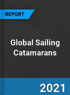 Global Sailing Catamarans Market