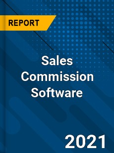 Global Sales Commission Software Market