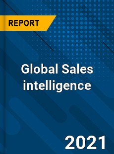 Global Sales intelligence Market