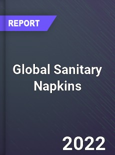Global Sanitary Napkins Market