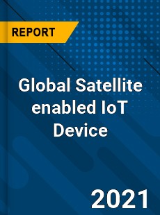 Global Satellite enabled IoT Device Market
