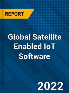 Global Satellite Enabled IoT Software Market