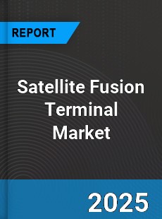 Global Satellite Fusion Terminal Outlook