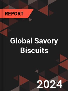 Global Savory Biscuits Market