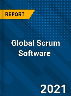 Global Scrum Software Market