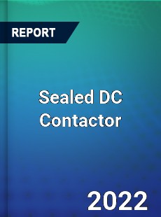 Global Sealed DC Contactor Market