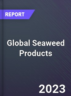 Global Seaweed Products Market