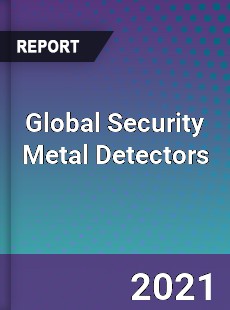 Global Security Metal Detectors Market