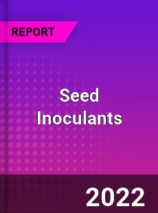 Global Seed Inoculants Industry