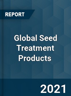 Global Seed Treatment Products Market