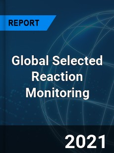 Global Selected Reaction Monitoring Market