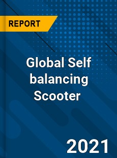 Global Self balancing Scooter Market