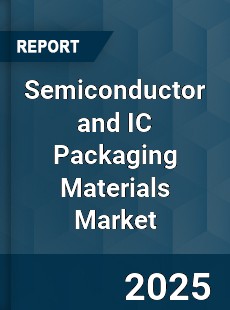 Global Semiconductor and IC Packaging Materials Industry